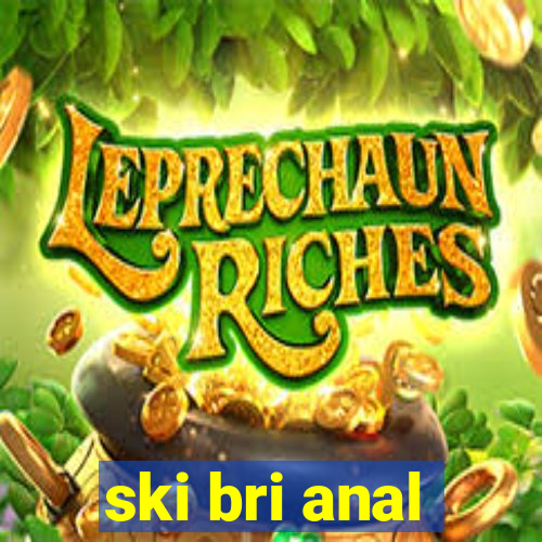 ski bri anal